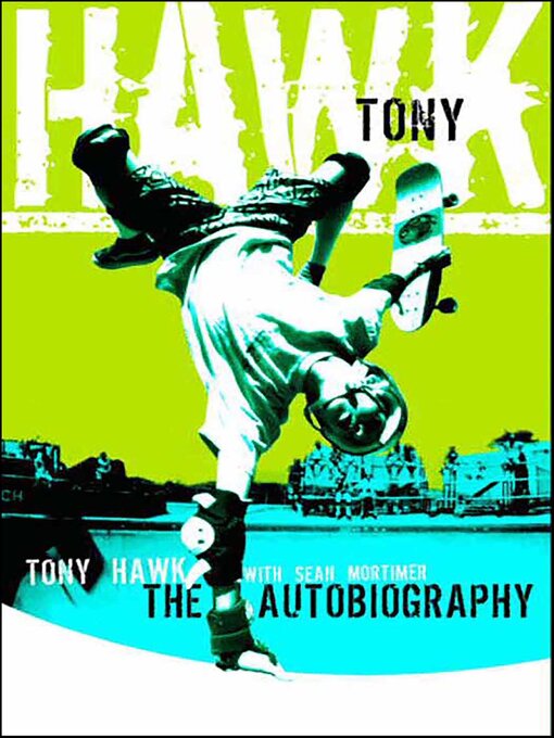 Title details for Tony Hawk by Tony Hawk - Wait list